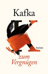 Kafka zum Vergn&uuml;gen