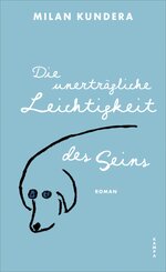 Die unertr&auml;gliche Leichtigkeit des Seins