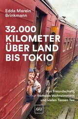 32.000 Kilometer &uuml;ber Land bis Tokio