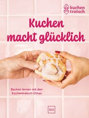 Kuchen macht gl&uuml;cklich