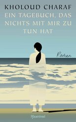 Ein Tagebuch, das nichts mit mir zu tun hat