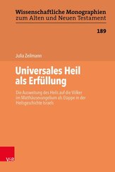 Universales Heil als Erf&uuml;llung