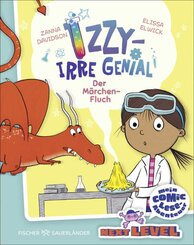 Izzy - irre genial: Der M&auml;rchen-Fluch