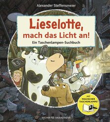 Lieselotte, mach das Licht an!