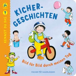 Kennst du das? Kichergeschichten: Bild f&uuml;r Bild durch meinen Tag