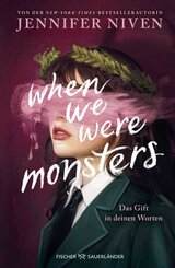 When We Were Monsters