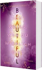 Beautiful. Ich wei&szlig;, wer du wirklich bist (Sparrow Falls 4)