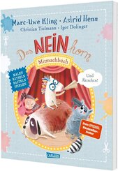 NEINhorn Mitmachbuch 2: Und &Auml;KTSCHEN!