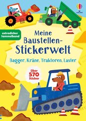 Meine Baustellen-Stickerwelt: Bagger, Kr&auml;ne, Traktoren, Laster