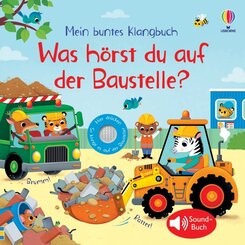 Mein buntes Klangbuch: Was h&ouml;rst du auf der Baustelle?