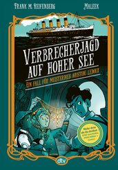 Verbrecherjagd auf hoher See - Ein Fall f&uuml;r Meisterdieb Aristide Ledoux