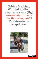 Arbeitsmigration in der Bundesrepublik