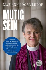 Mutig sein
