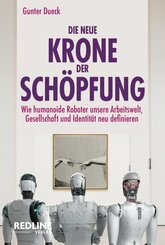 Die neue Krone der Sch&ouml;pfung