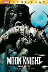 Marvel Must-Have: Moon Knight - Ganz unten