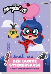 Miraculous: Der bunte Stickerspa&szlig;: Chibi- und Manga-Style