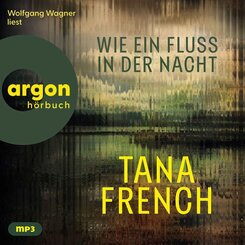 Wie ein Fluss in der Nacht,2 Audio-CD, 2 MP3