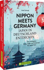 Nippon meets Germany - Japan in Deutschland entdecken