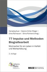 77 Impulse und Methoden Biografiearbeit