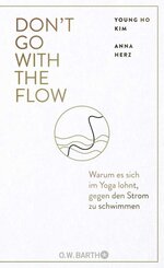 Don't Go with the Flow