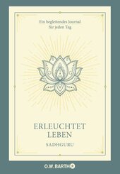 Erleuchtet leben