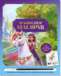 Unicorn Academy: Magischer Malspa&szlig;