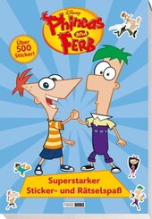 Disney Phineas and Ferb: Superstarker Sticker- und R&auml;tselspa&szlig;