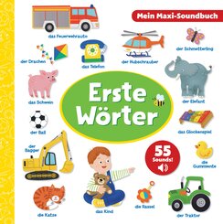 Erste W&ouml;rter - Mein Maxi-Soundbuch - 55 Sounds