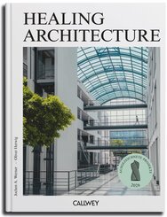 Healing Architecture 2026
