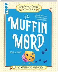 Cranberry Creek Cosy Crime: Der Muffinmord