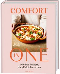 Comfort in One. One-Pot-Rezepte, die gl&uuml;cklich machen.