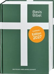 BasisBibel. Edition 2027. Smaragdgr&uuml;n
