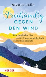 Freih&auml;ndig gegen den Wind