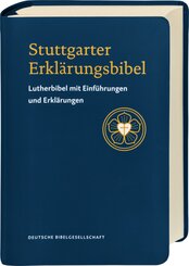 Stuttgarter Erkl&auml;rungsbibel. Kompaktausgabe