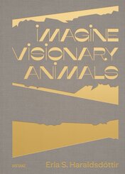 Imagine Visionary Animals