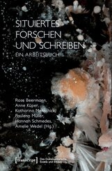 Situiertes Forschen und Schreiben