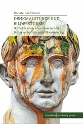 Denkmalst&uuml;rze und Bilderst&uuml;rme