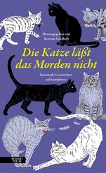 Die Katze l&auml;sst das Morden nicht