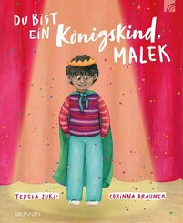 Du bist ein K&ouml;nigskind, Malek