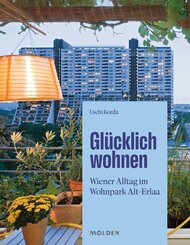 Gl&uuml;cklich wohnen