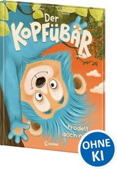 Der Kopf&uuml;b&auml;r tr&ouml;delt doch nicht!