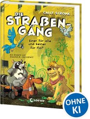 Die Stra&szlig;eng&auml;ng (Band 4) - Einer f&uuml;r alle und keiner f&uuml;r Flo?