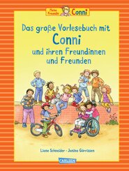 Conni-Bilderbuch-Sammelband: Das gro&szlig;e Vorlesebuch mit Conni und ihren Freundinnen und Freunden