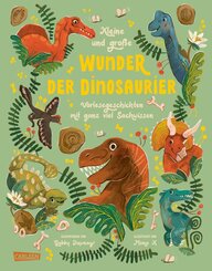 Kleine und gro&szlig;e Wunder der Dinosaurier