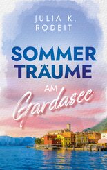 Sommertr&auml;ume am Gardasee
