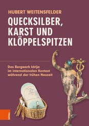 Quecksilber, Karst und Kl&ouml;ppelspitzen