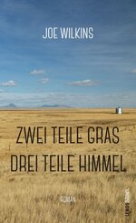 Zwei Teile Gras, drei Teile Himmel