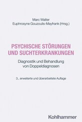 Psychische St&ouml;rungen und Suchterkrankungen