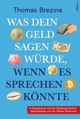Was dein Geld sagen w&uuml;rde, wenn es sprechen k&ouml;nnte