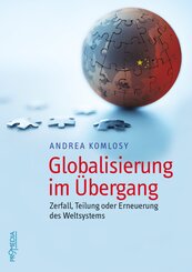 Globalisierung im &Uuml;bergang